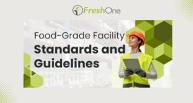 Food-Grade Facility Standards and Guidelines