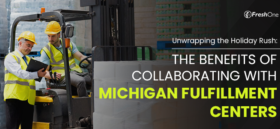 Unwrapping the Holiday Rush: The Benefits of Collaborating with Michigan Fulfillment Centers